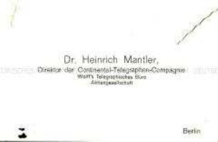 Visitenkarte des Journalisten Mantler aus der Sammlung des Reichskanzlers Marx / Kategorie "Presse" - Sachkonvolut