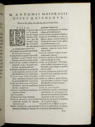 M. Antonii Maioragii opervm elenchvs. Horum alia edita, alia edenda, alia inchoata sunt