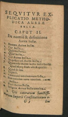 Sequitur Explicatio Methodica Aureae Bullae. Caput II. De nomine & definitione Aureae bullae.