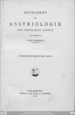 Bd. 25 (1911): Zeitschrift für Assyriologie und verwandte Gebiete : Fachzeitschrift der Deutschen Morgenländischen Gesellschaft