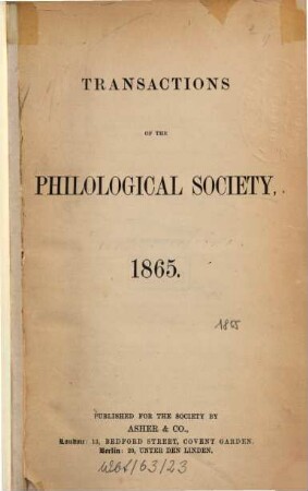 Transactions of the Philological Society. 1865
