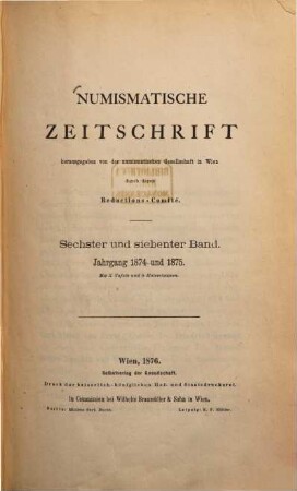 Numismatische Zeitschrift. 6/7. 1874/75 (1876)