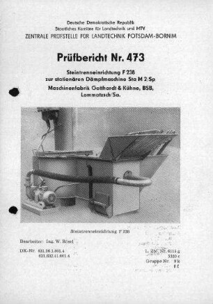 Steintrenneinrichtung F 238 zur Dämpfmaschine, Typ Sta M 2/Sp