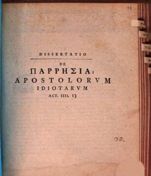 Diss. de parrēsia apostolorum idiotarum, Act. IIII. 13