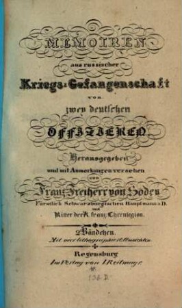 Memoiren aus russischer Kriegsgefangenschaft von zwey deutschen Offizieren, [2]