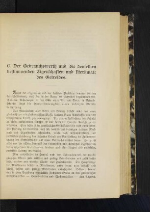 C. Der Gebrauchswerth und die denselben bestimmenden Eigenschaften und Merkmale des Getreides.