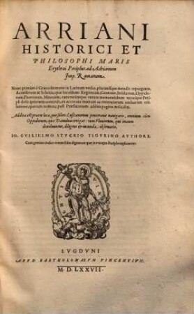 Arriani Historici Et Philosophi Ponti Euxini et maris Erythraei Periplus, ad Adrianum Caesarem, 2