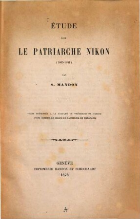 Étude sur le patriarche Nikon 1605 - 1681 : (Inaug.-Diss.)