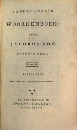 Vaderlandsch Woordenboek : Met Kaarten, Plaaten en Pourtraitten, 7. BO - BO