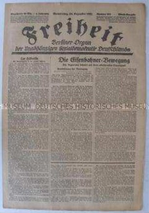 Tageszeitung der USPD Berlin "Freiheit" u.a. zum Lohnkampf der deutschen Eisenbahner
