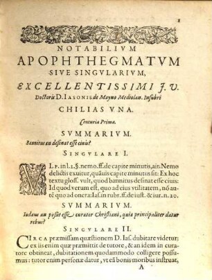 Notabilium apophthegmatum sive singularium excellentissimi ... Iasonis de Mayno ... Chilias una