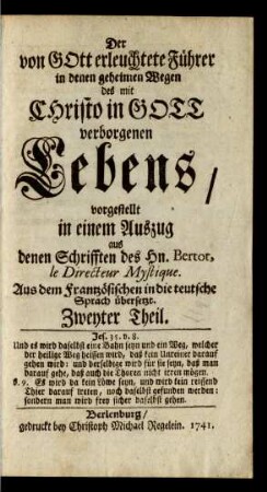 Th. 2: Der von Gott erleuchtete Führer in denen geheimen Wegen des mit Christo in Gott verborgenen Lebens