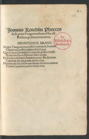 Joannis Reuchlin Phorcen||sis Scęnica Progymnasmata, Hoc est || Ludicra praeexercitamenta || ... ||