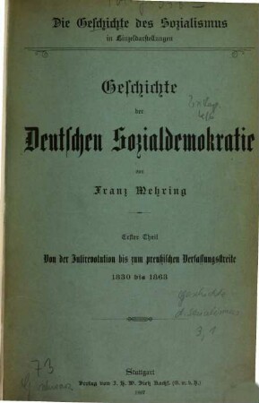 Geschichte der Deutschen Sozialdemokratie von Franz Mehring. 1