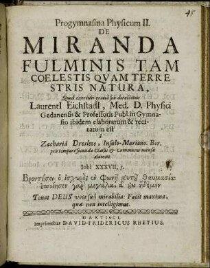 Progymnasma Physicum II. De Miranda Fulminis Tam Coelestis Quam Terrestris Natura