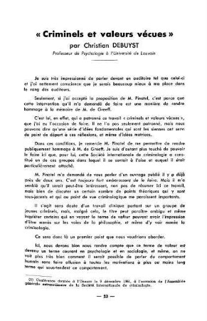 23-31, Criminels et valeurs vécues
