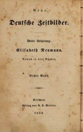 Elisabeth Neumann : Roman in drei Bänden, 1