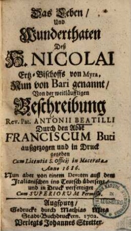 Das Leben Und Wunderthaten deß H. Nicolai Ertz-Bischoffs von Myra, Nun von Bari genannt