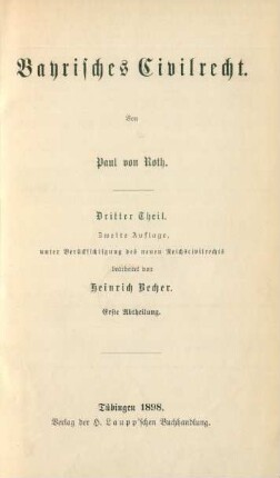 Theil 3, Abtheilung 1: Bayrisches Civilrecht