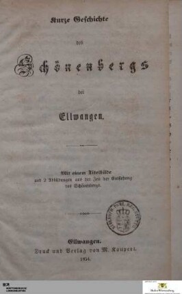 Kurze Geschichte des Schönenbergs bei Ellwangen