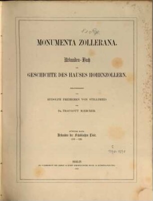 Monumenta Zollerana : Urkunden-Buch zur Geschichte des Hauses Hohenzollern, 5