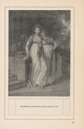 Jugendbildnis der Königin Luise und ihrer Schwester, 1792