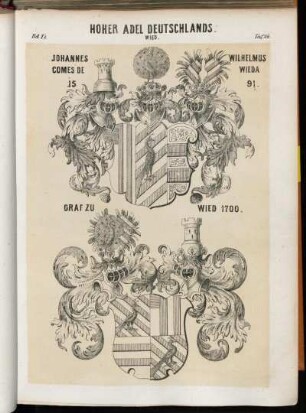 Taf: 24. Wied. Johannes Wilhelmus Comes de Wieda 1591. - Graf zu Wied 1700.