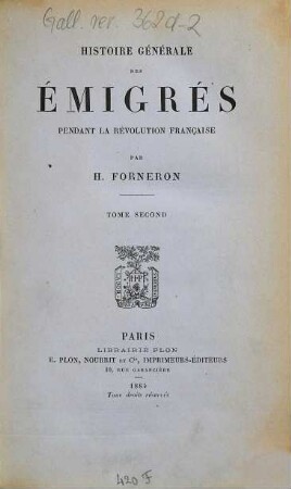 Histoire générale des émigrés pendant la revolution française, 2