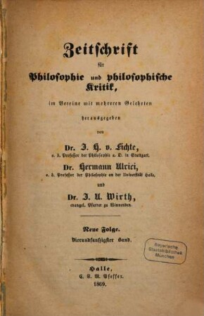 Zeitschrift für Philosophie und philosophische Kritik. 54. 1869