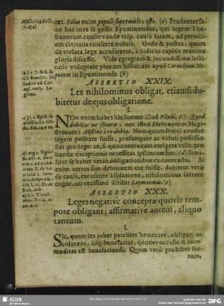 Assertio XXX. [XXXII.] Leges negativè conceptae quovis tempore obligant, affirmative autem, aliquo tantum