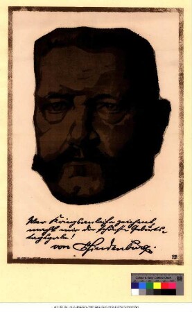 Originaltitel: Wer Kriegsanleihe zeichnet, macht mir die schönsten Geburtstagsgaben! von Hindenburg