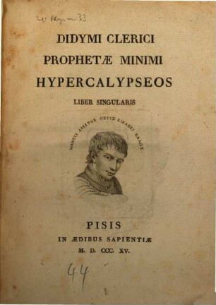 Didymi Clerici prophetae minimi hypercalypseos liber singularis