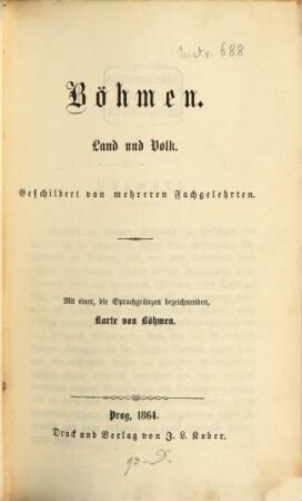 Böhmen : Land und Volk ; mit einer, die Sprachgränzen bezeichnenden, Karte von Böhmen