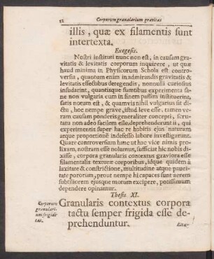 Thesis. XI. Granularis contextus corpora tactu semper frigida esse deprehenduntur.