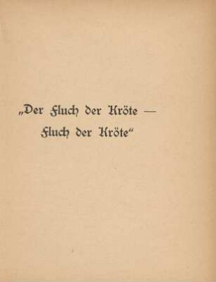 "Der Fluch der Kröte - Fluch der Kröte