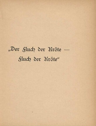 "Der Fluch der Kröte - Fluch der Kröte