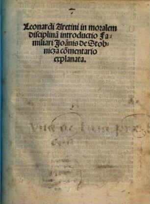 Leonardi Aretini in moralem disciplina[m] introductio
