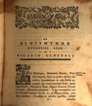 De Sigismvndo Hvngariae Rege S. R. I. Vicario Generali Commentatio Joh. Gottlob Boehmii P. P. Lipsiens. Maior. Colleg. Princ H. T. Praepos. P. A