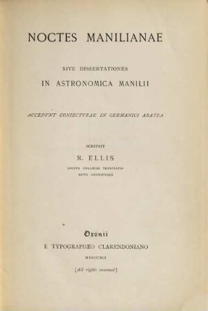 Noctes Manilianae sive dissertationes in Astronomica Manilii : accedunt coniecturae in Germanici Aratea