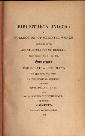 Gopatha Bráhmana of the Atharva Veda : In the original Sanskrit. Ed. by Harachandra Vidyábushana