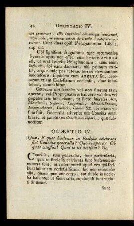 Quaestio IV. Quae, & quot hactenus in Ecclesia celebrata sint Concilia generalia? ...