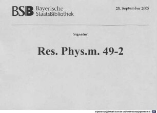 Aufschlüsse zur Magie aus geprüften Erfahrungen über verborgene philosophische Wissenschaften und verdeckte Geheimnisse der Natur, Dritter Theil. Oder praktische Anweisung der theils bekannten theils unbekannten phisikalischen Zauberstücke als eine nothwendige Voraussetzung zu den noch folgenden Bänden