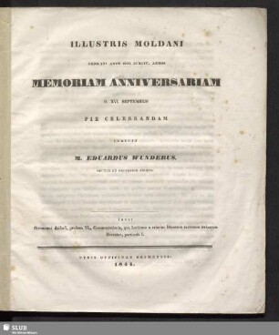 1844: Illustris Moldani dedicati ante hos ... annos memoriam anniversariam ... pie celebrandam ... indicit