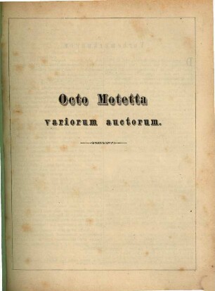 Liber motettorum. 3, Nr. XVII - XXIV