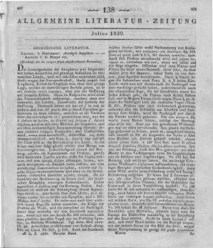 Haupt, K. G.: Aeschyli Supplices, cum Potiore Lectionis Varietate, Scholiis, Quaestionibus Et Adnotationibus Criticis. Leipzig: Hartmann 1829 (Beschluss der im vorigen Stück abgebrochenen Recension)