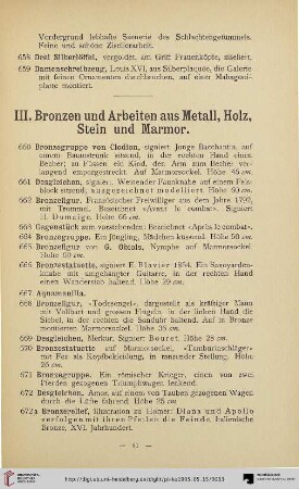 III. Bronzen und Arbeiten aus Metall, Holz, Stein und Marmor (Nr. 660-697)