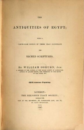 The Antiquities of Egypt with a particular notice of those that illustrate the sacred scriptures with numerous Engravings