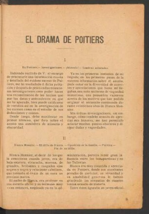 II : Blanca Monnier. - El idilio de Blanca. - Oposición de la familia. - Política. - Fin de un idilio.