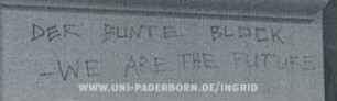 DER BUNTE BLOCK - WE ARE THE FUTURE