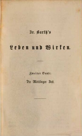 Christian Gottlob Barth, 2. Die Möttlinger Zeit